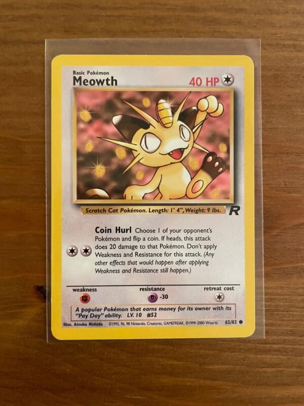 Meowth - 62/82 - Common - Unlimited Edition